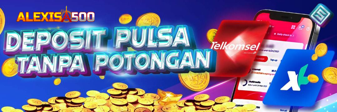 Menariknya Fitur Spesial Di ALEXIS 500 Slot Deposit Pulsa